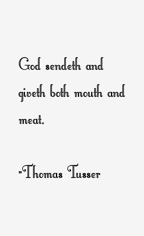 Thomas Tusser Quotes