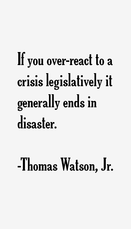 Thomas Watson, Jr. Quotes
