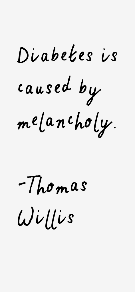 Thomas Willis Quotes
