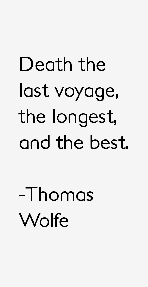 Thomas Wolfe Quotes