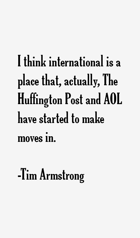 Tim Armstrong Quotes