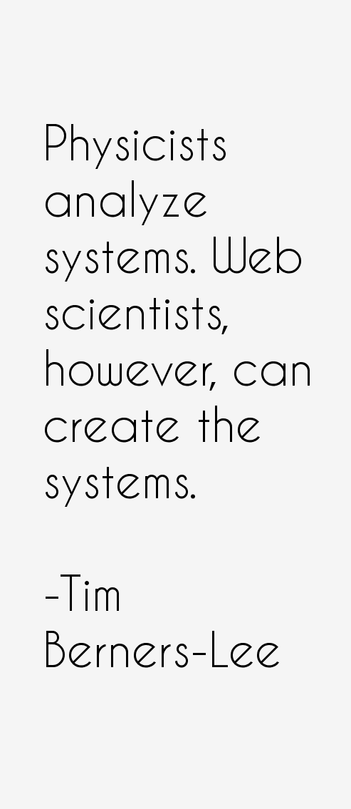Tim Berners-Lee Quotes