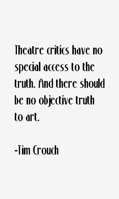 Tim Crouch Quotes