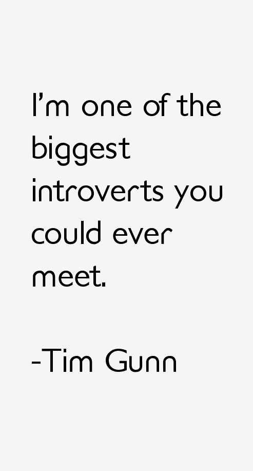 Tim Gunn Quotes