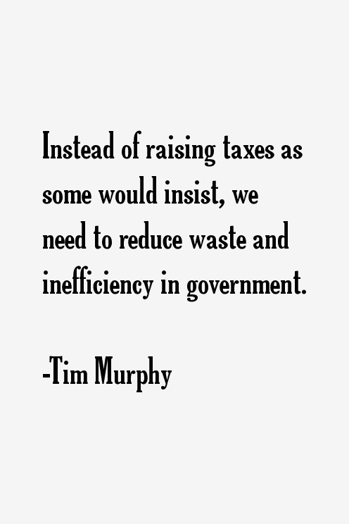 Tim Murphy Quotes