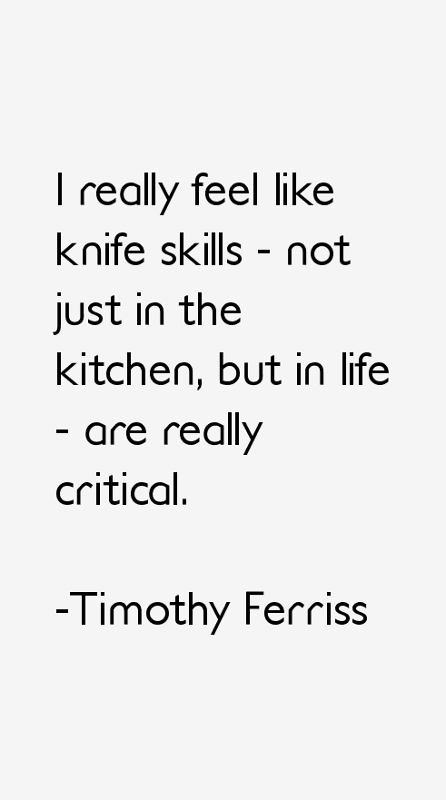 Timothy Ferriss Quotes