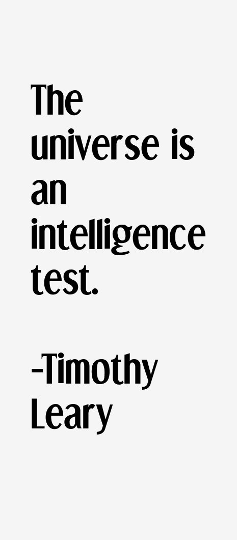 Timothy Leary Quotes
