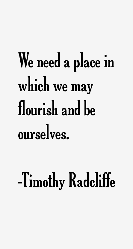 Timothy Radcliffe Quotes