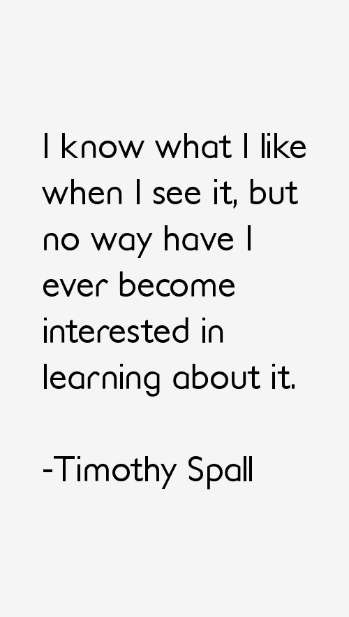 Timothy Spall Quotes