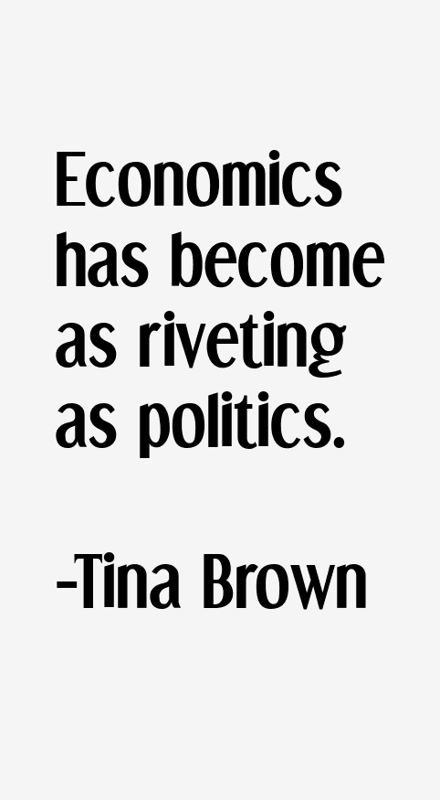 Tina Brown Quotes