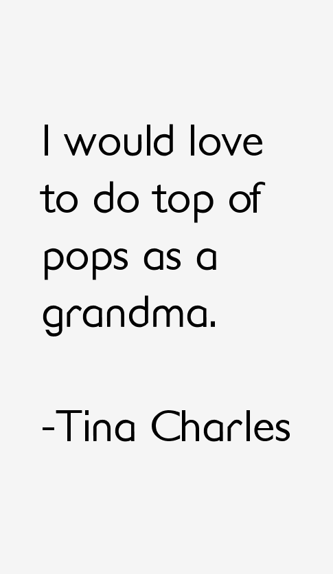 Tina Charles Quotes