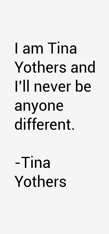Tina Yothers Quotes