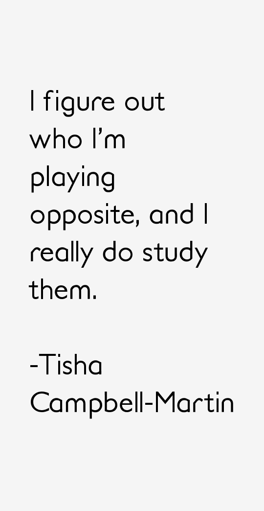 Tisha Campbell-Martin Quotes