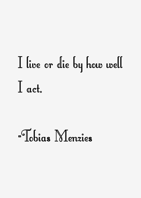 Tobias Menzies Quotes