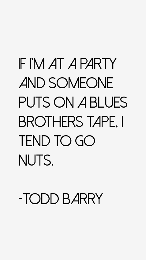 Todd Barry Quotes