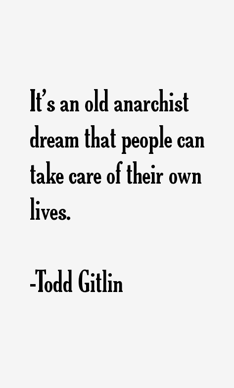 Todd Gitlin Quotes