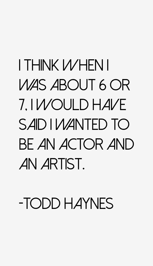 Todd Haynes Quotes