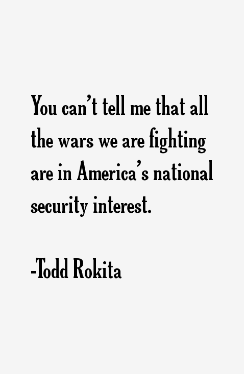 Todd Rokita Quotes
