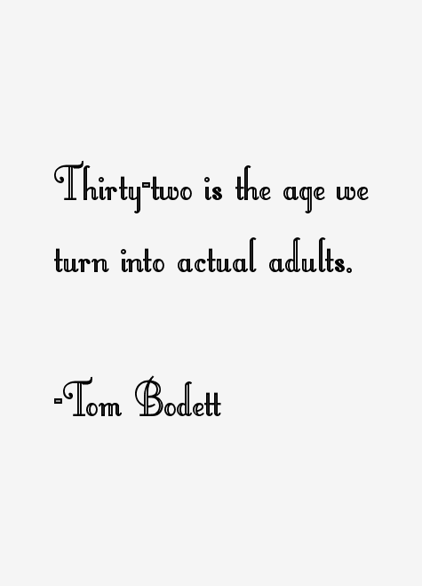 Tom Bodett Quotes