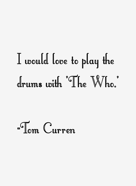 Tom Curren Quotes