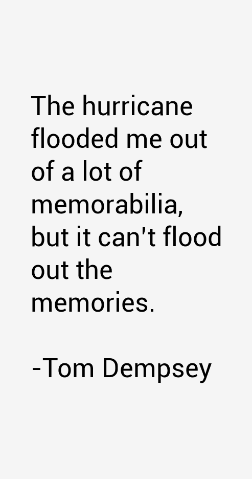 Tom Dempsey Quotes