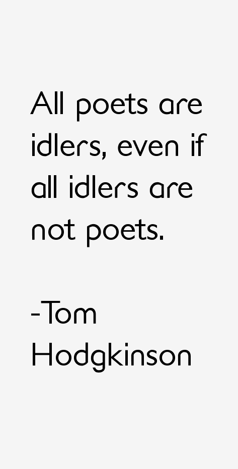 Tom Hodgkinson Quotes