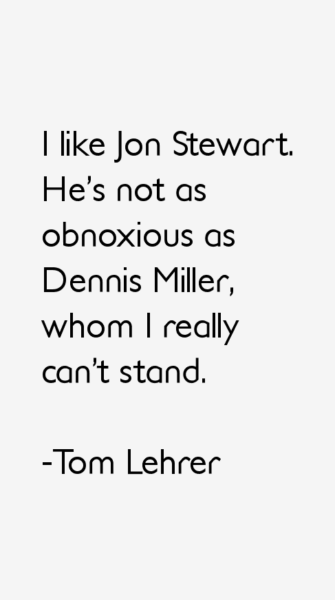 Tom Lehrer Quotes