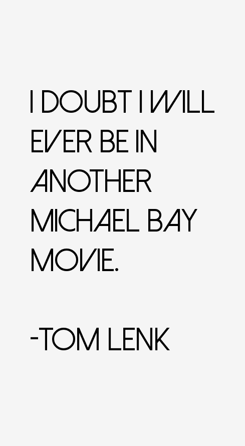 Tom Lenk Quotes