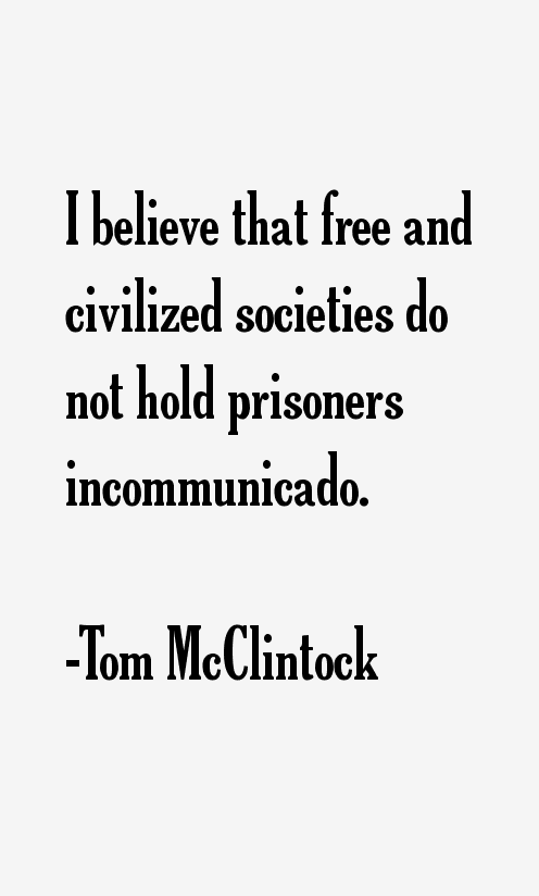 Tom McClintock Quotes