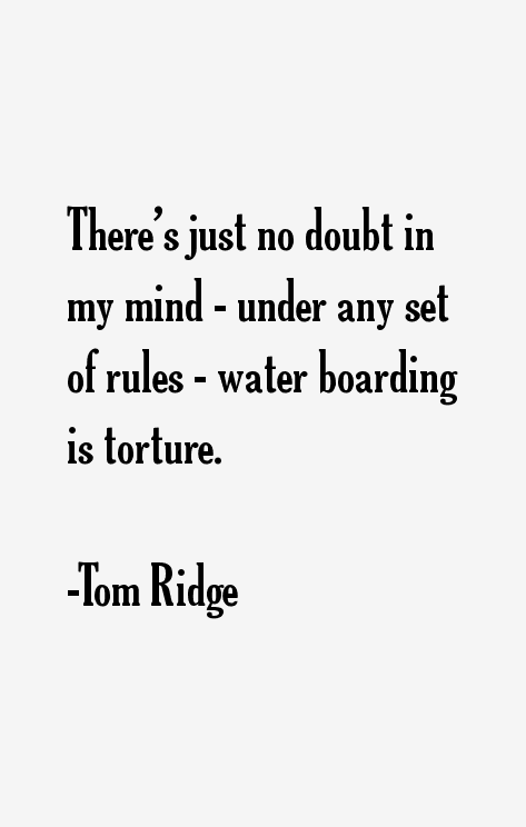 Tom Ridge Quotes