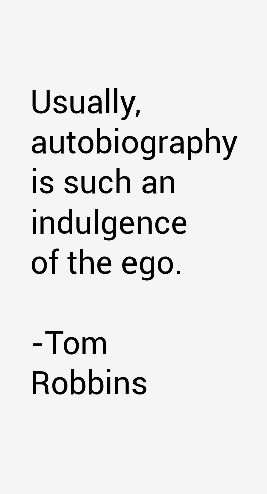 Tom Robbins Quotes