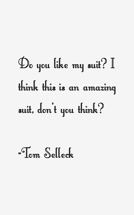 Tom Selleck Quotes