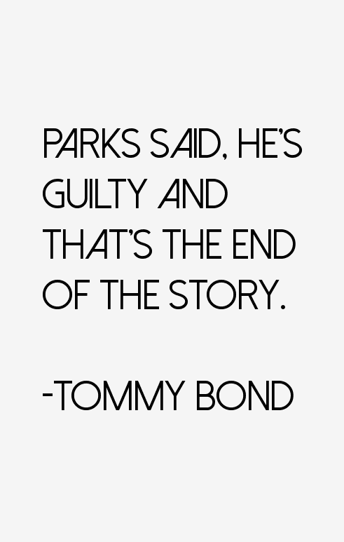 Tommy Bond Quotes
