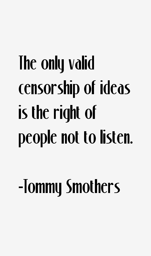 Tommy Smothers Quotes