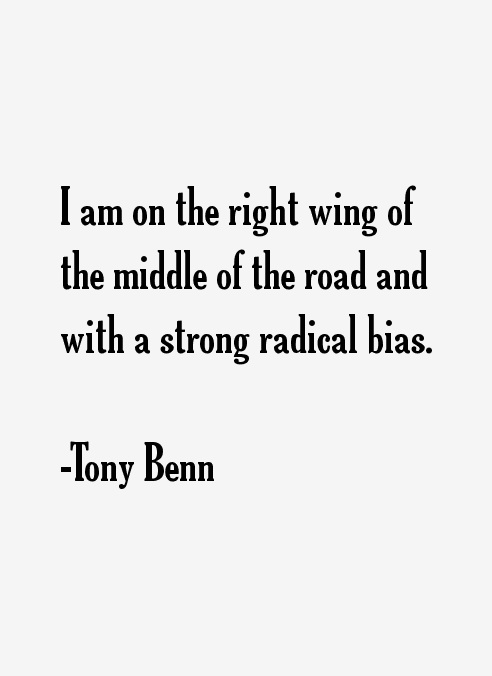 Tony Benn Quotes