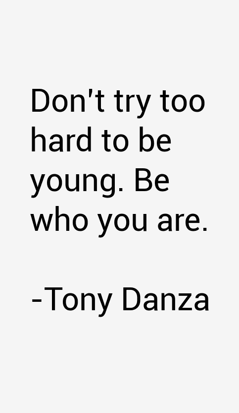 Tony Danza Quotes