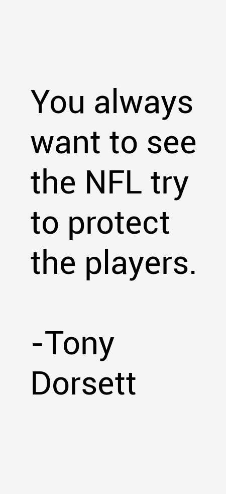 Tony Dorsett Quotes
