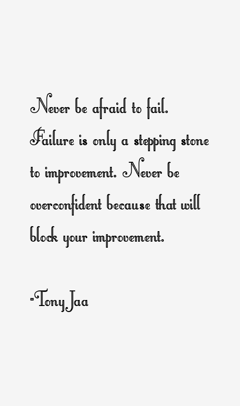 Tony Jaa Quotes