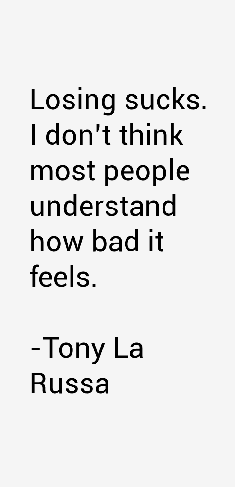 Tony La Russa Quotes