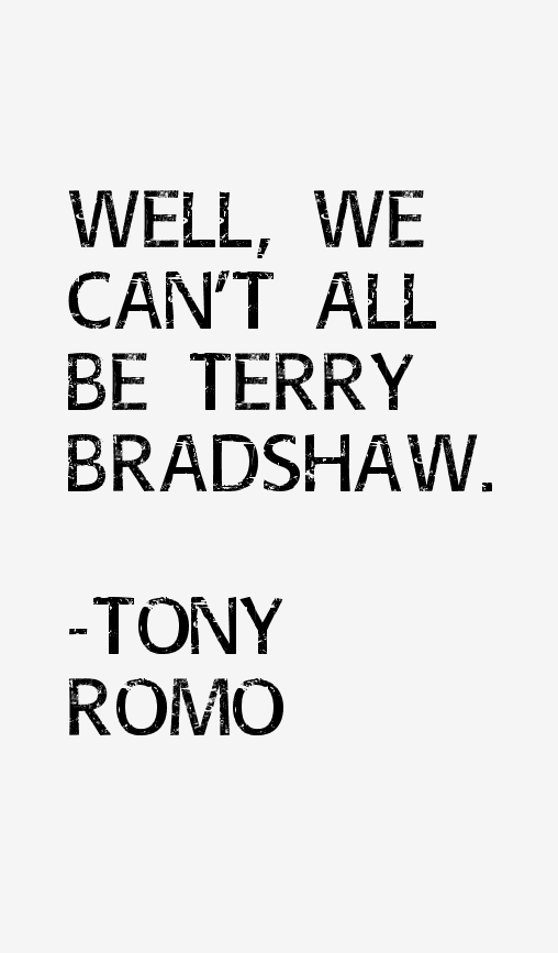 Tony Romo Quotes