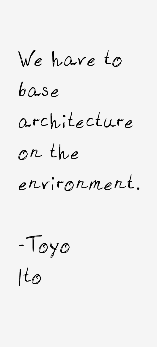 Toyo Ito Quotes