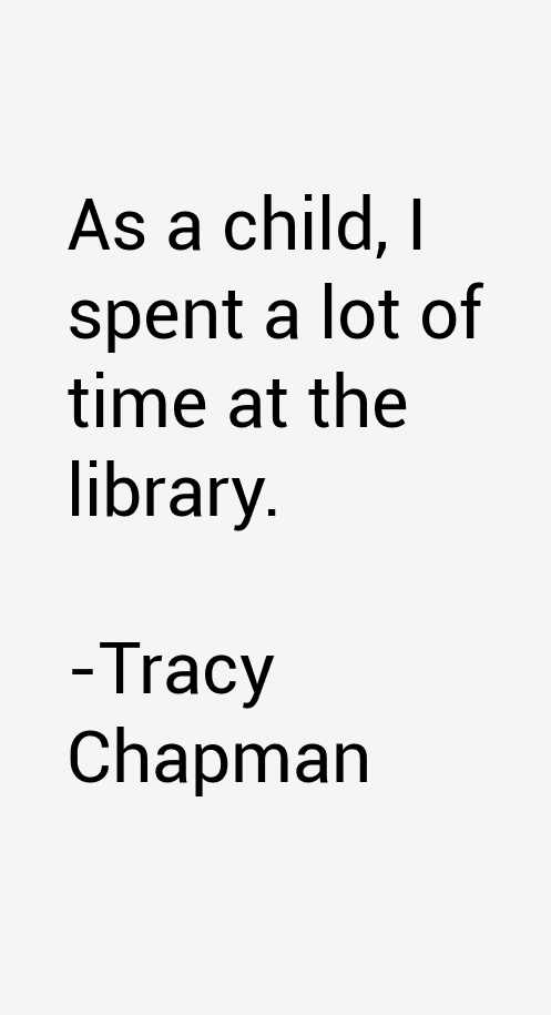 Tracy Chapman Quotes