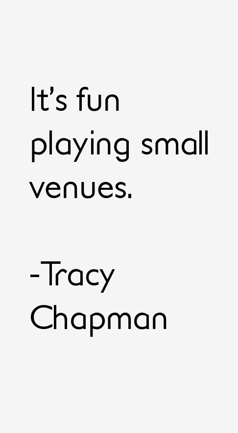 Tracy Chapman Quotes