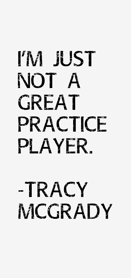 Tracy McGrady Quotes
