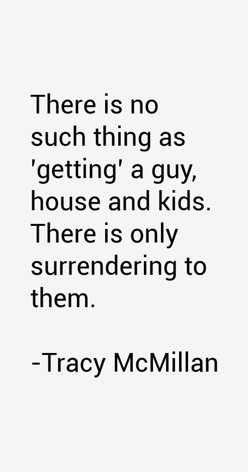 Tracy McMillan Quotes