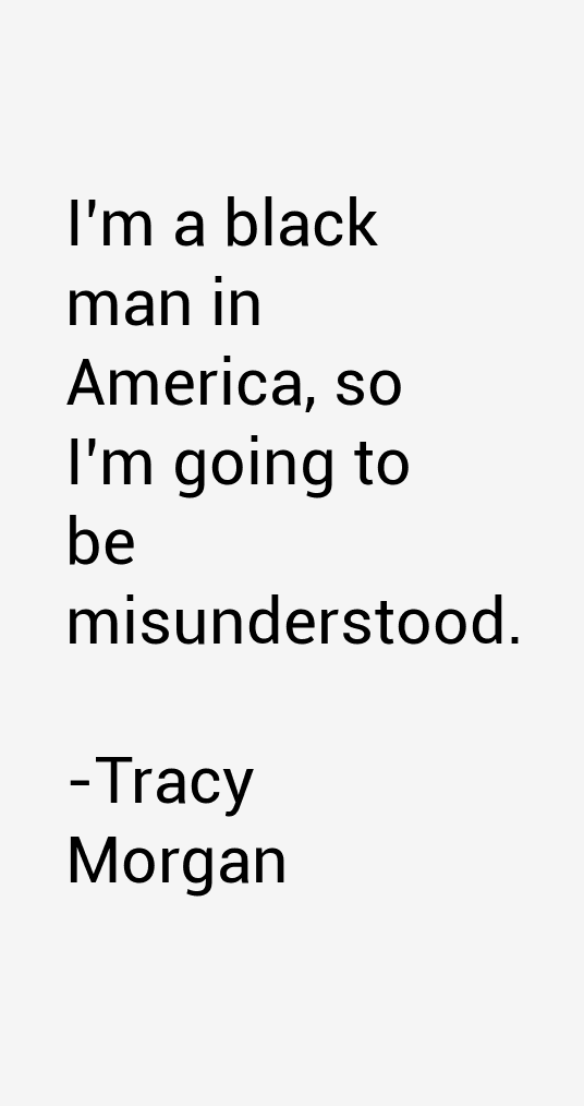 Tracy Morgan Quotes