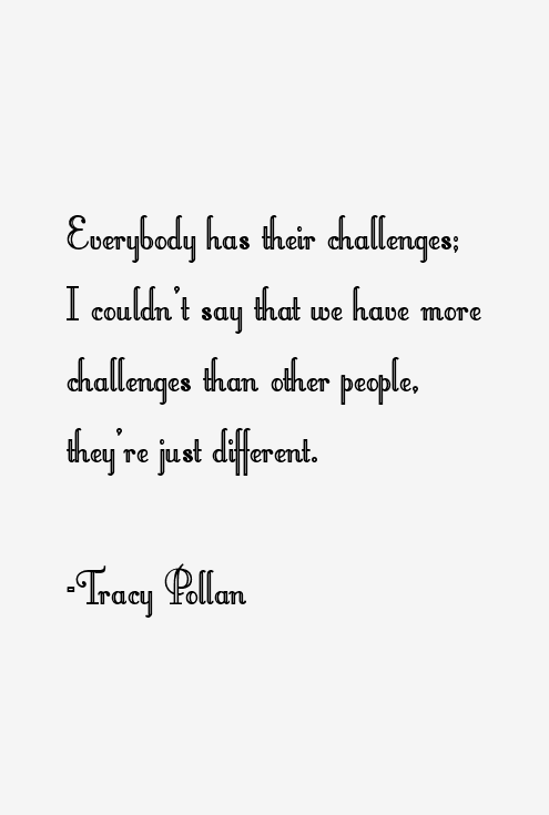 Tracy Pollan Quotes
