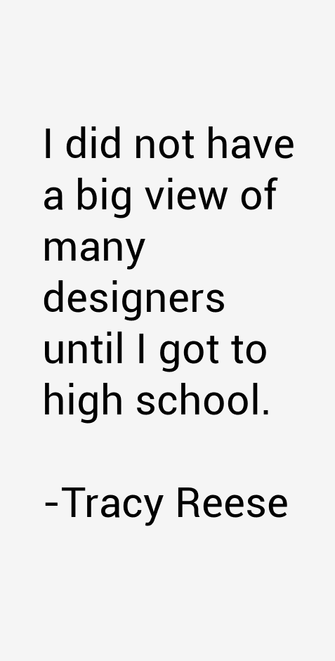 Tracy Reese Quotes