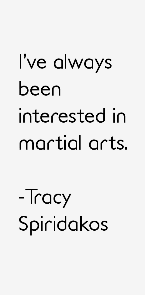 Tracy Spiridakos Quotes