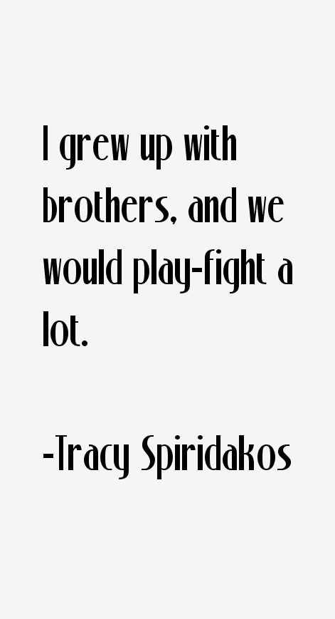 Tracy Spiridakos Quotes